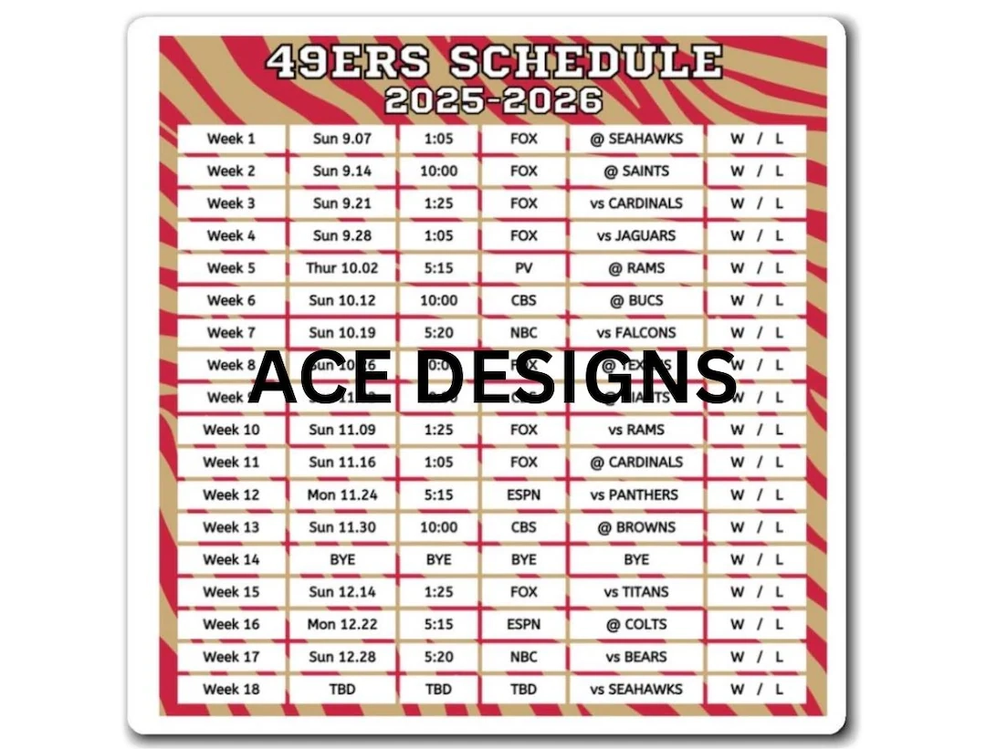 Sf 49ers 2026 Schedule Printable