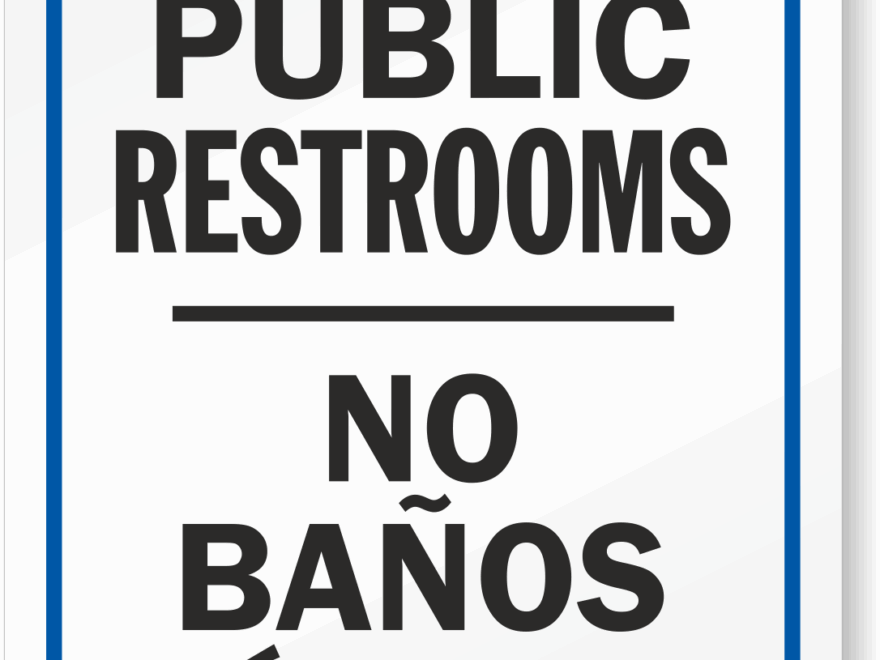 Bilingual No Public Restrooms Sign SKU S2 0411