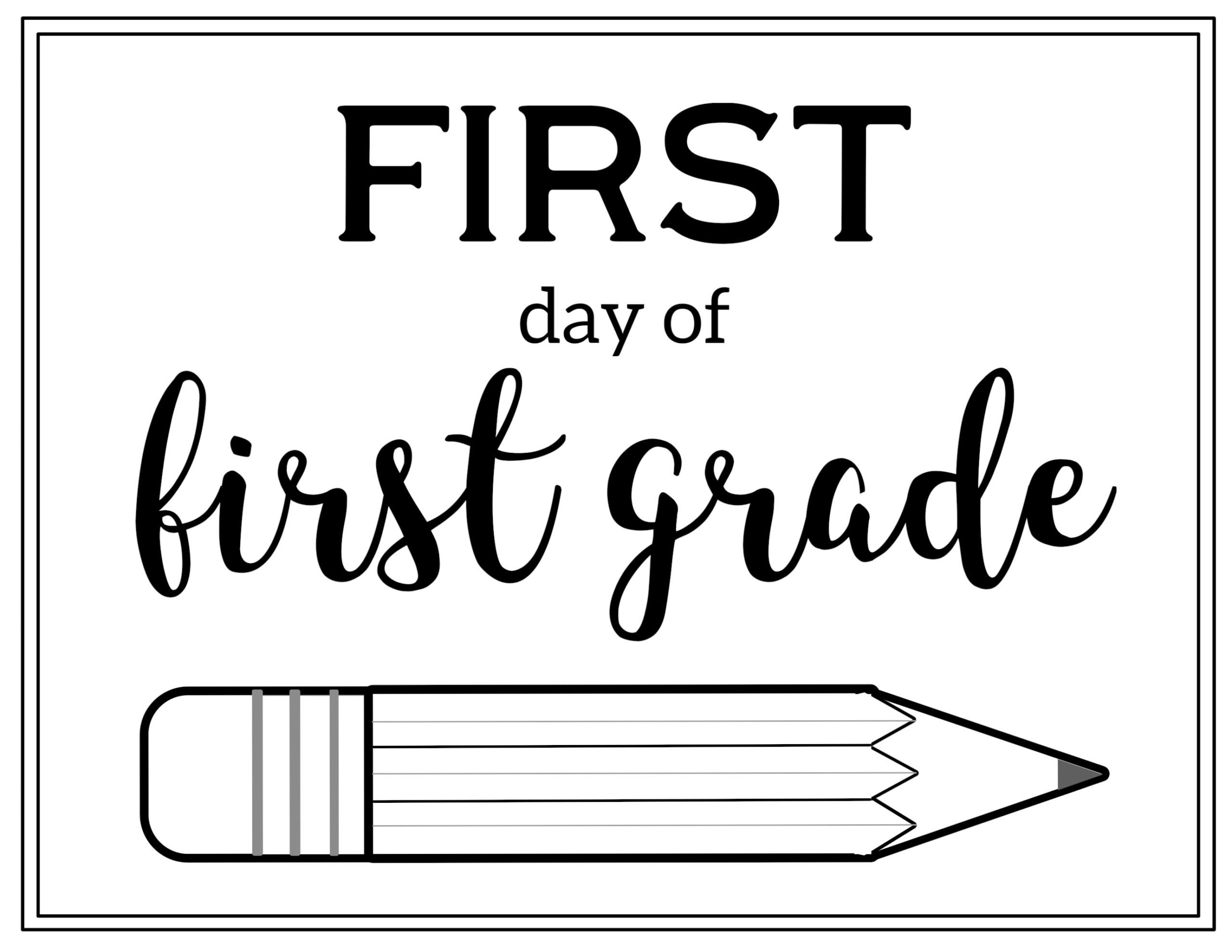 Printable First Day Of Grade Sign Printable First Day Of Grade Sign