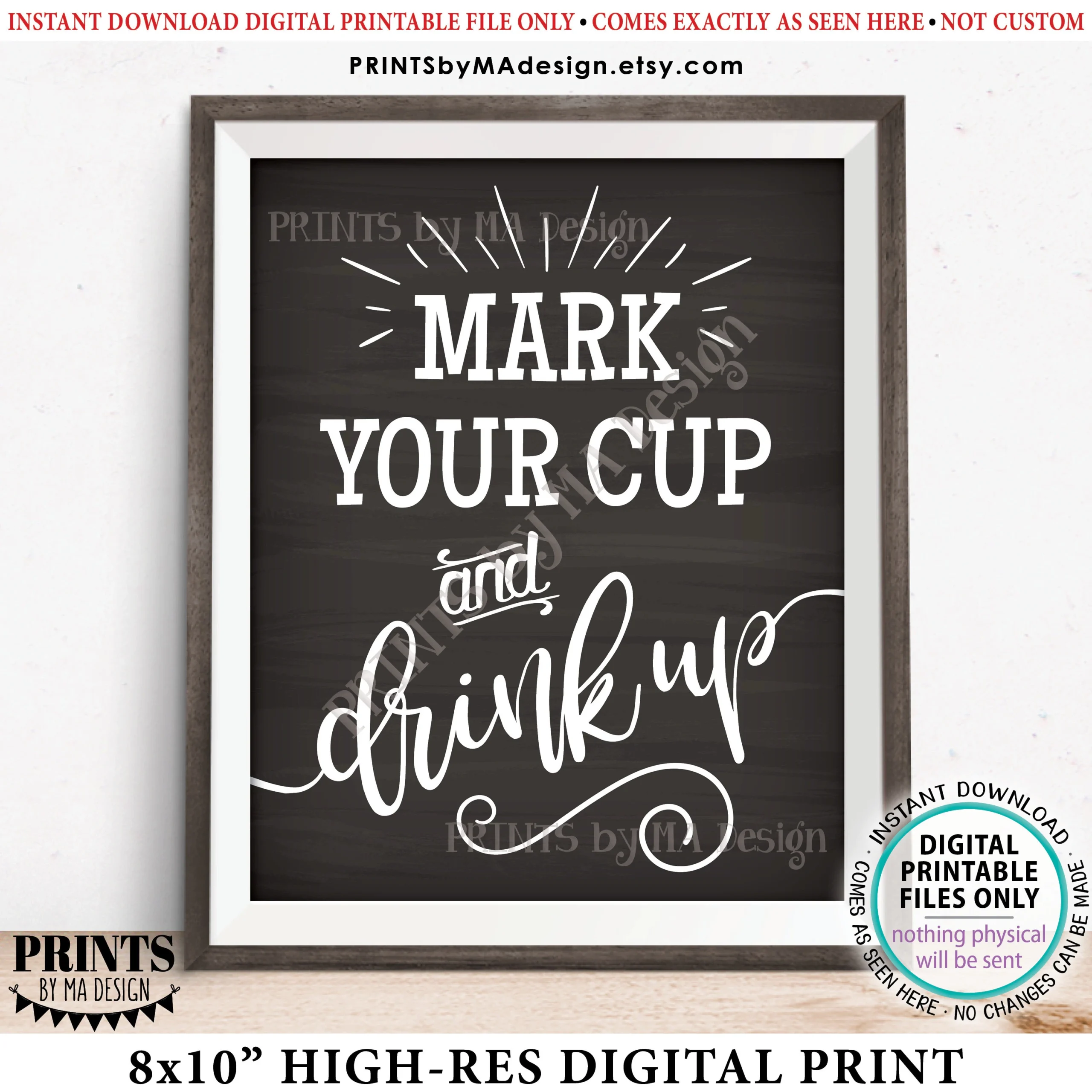 Mark Your Cup And Drink Up Sign Write Your Name On A Cup PRINTABLE 8x10 Chalkboard Style Sign