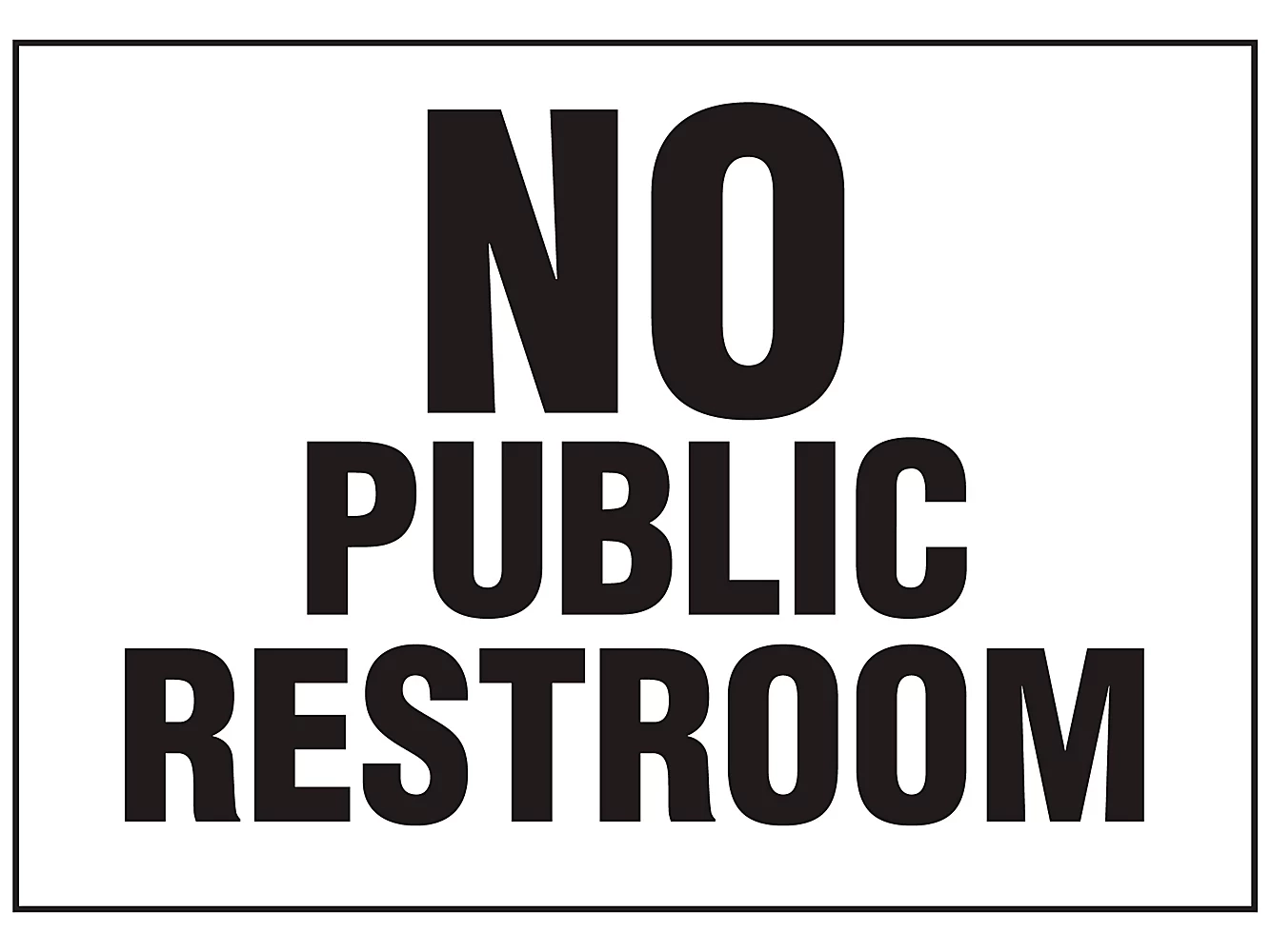 Printable No Public Restroom Sign