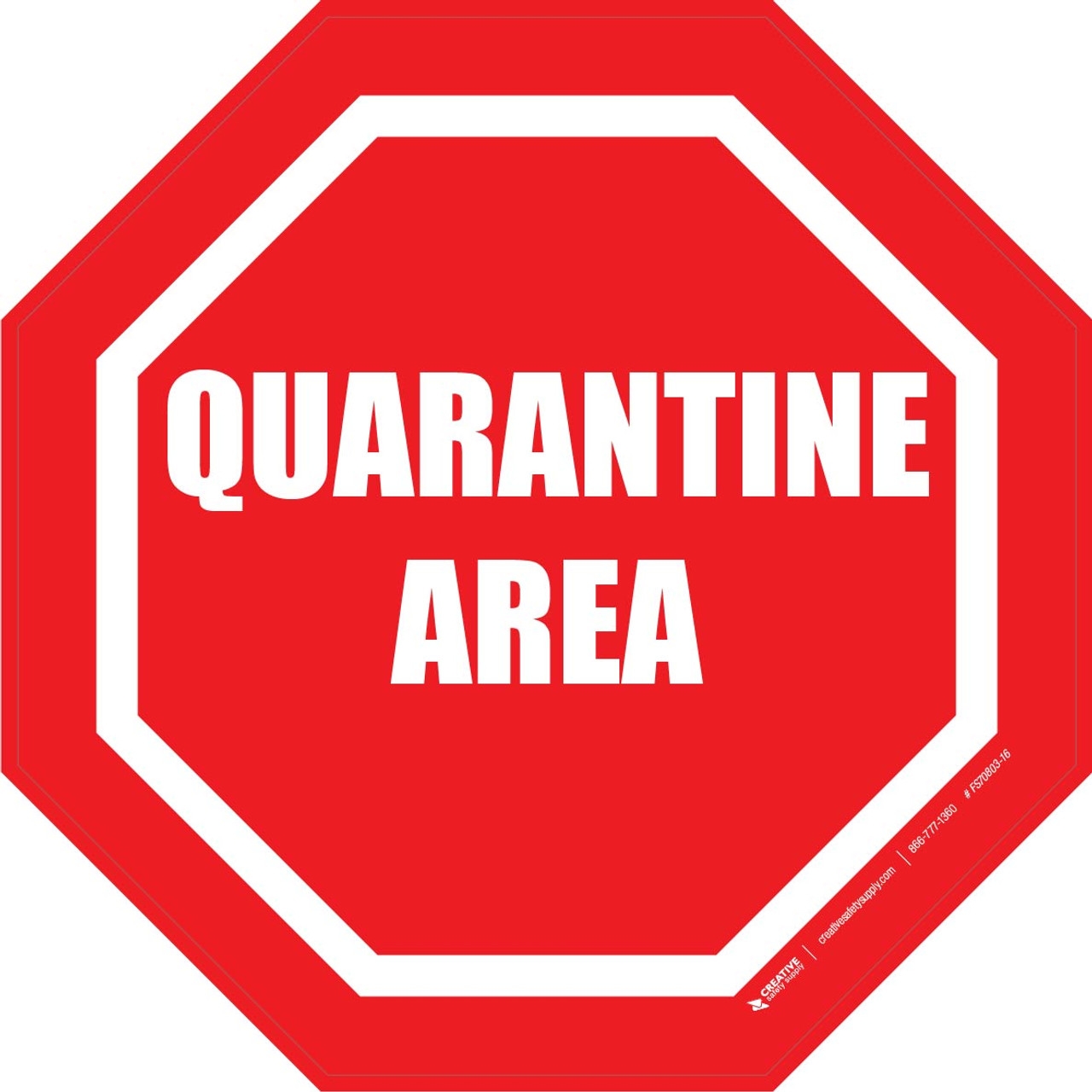 Quarantine Area Printable Sign