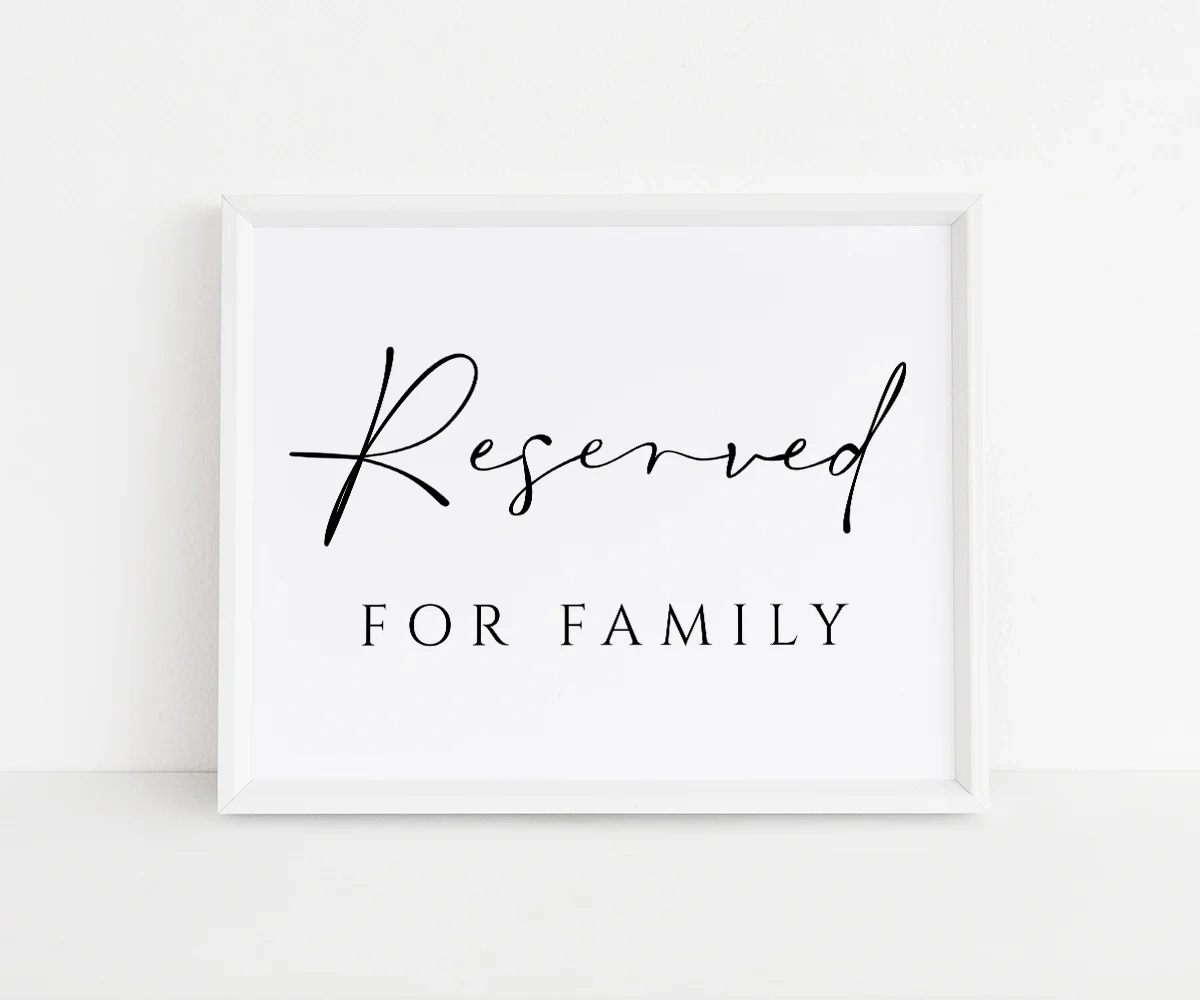 Reserved For Family Sign For Wedding Ready To Print Reserved Seating Artful Life Designs