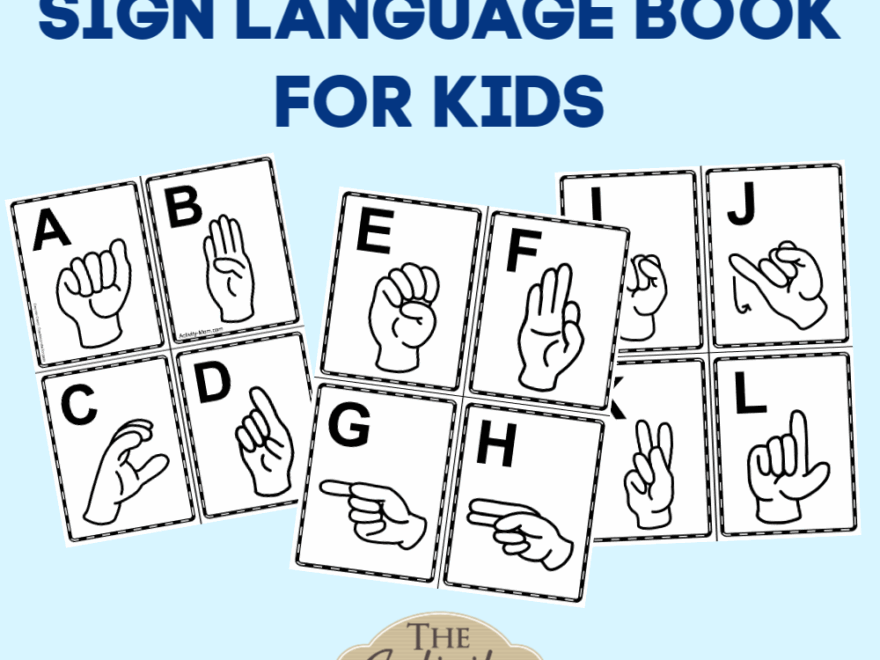 Sign Language Alphabet Book For Kids free Printable The Activity Mom