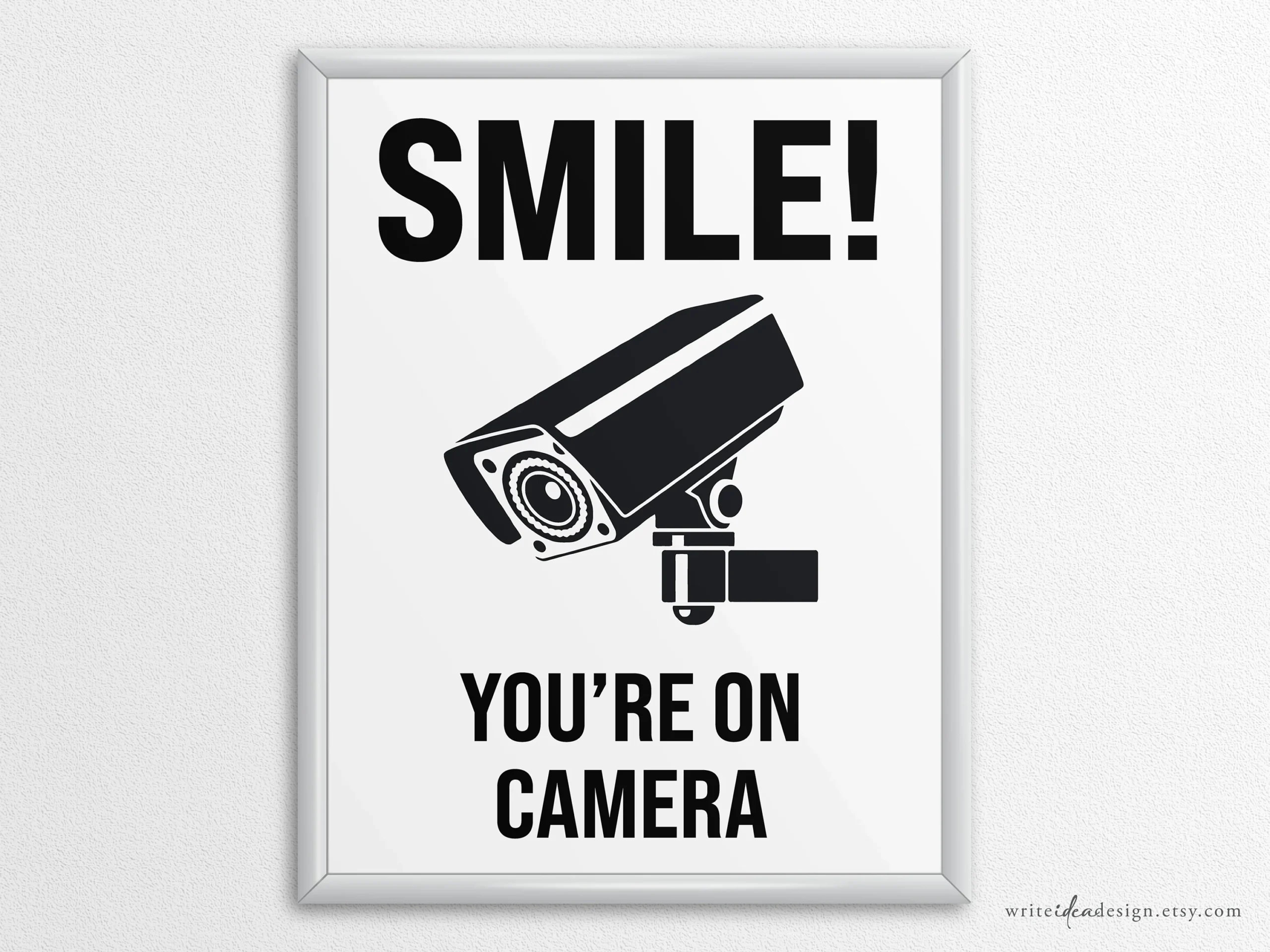 Smile Your On Camera Printable Sign