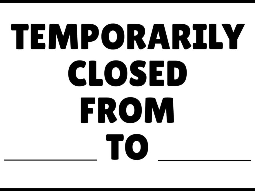 Temporarily Closed Sign Printable 30 Free Templates The Pink Craft Box
